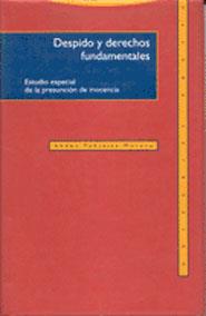 DESPIDO Y DERECHOS FUNDAMENTALES : ESTUDIO ESPECIA | 9788487699450 | PEDRAJAS MORENO, ABDONÿ