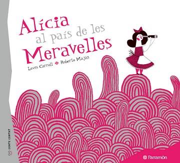 ALICIA EN EL PAIS DE LES MAREVELLES | 9788434237131 | CARROLL, LEWIS/MAJÁN, ROBERTO