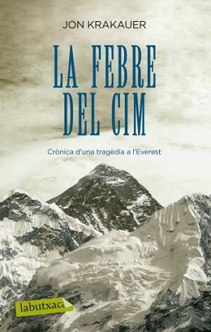 FEBRE DEL CIM, LA | 9788499301235 | KRAKAUER, JON