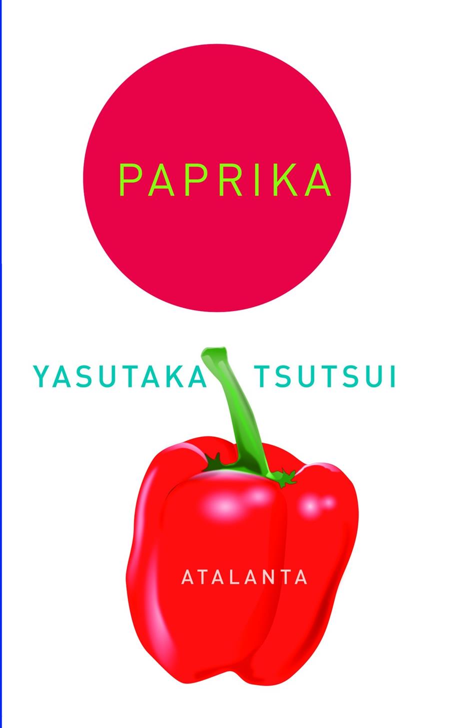 PAPRIKA | 9788493724795 | TSUTSUI, YASUTAKA