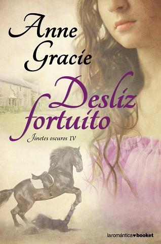 DESLIZ FORTUITO | 9788408110569 | ANNE GRACIE