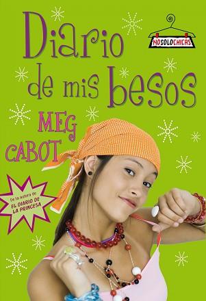 DIARIO DE MIS BESOS | 9788408086048 | CABOT, MEG