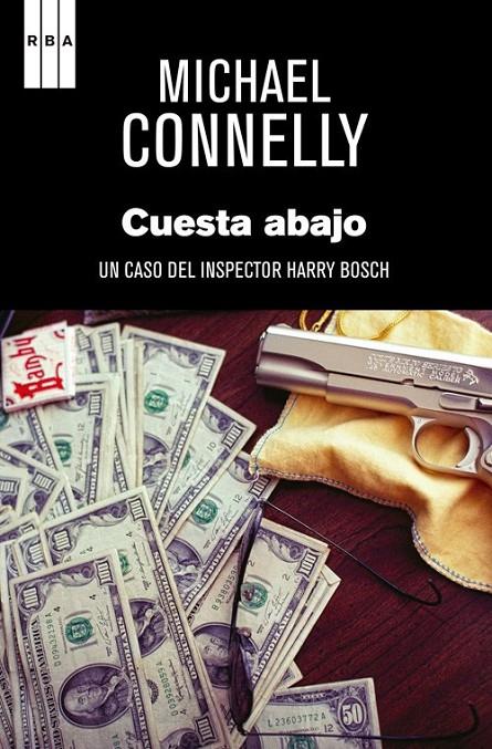 CUESTA ABAJO | 9788490560020 | CONNELLY , MICHAEL