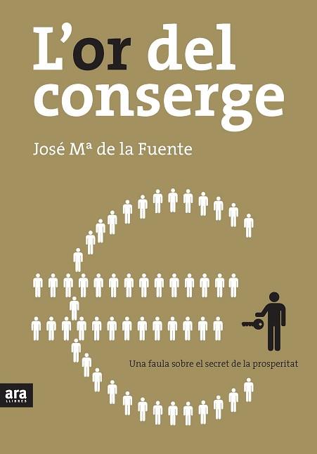 OR DEL CONSERGE, L' | 9788492406821 | DE LA FUENTE, JOSEP MARIA