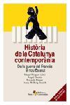 HISTÒRIA DE LA CATALUNYA CONTEMPORÀNIA | 9788498090178 | VARIS AUTORS