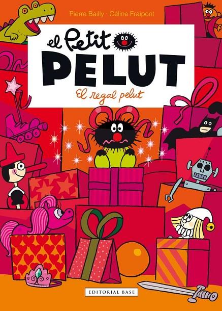 PETIT PELUT 6. EL REGAL PELUT | 9788416166923 | FRAIPONT, CÉLINE/BAILLY, PIERRE