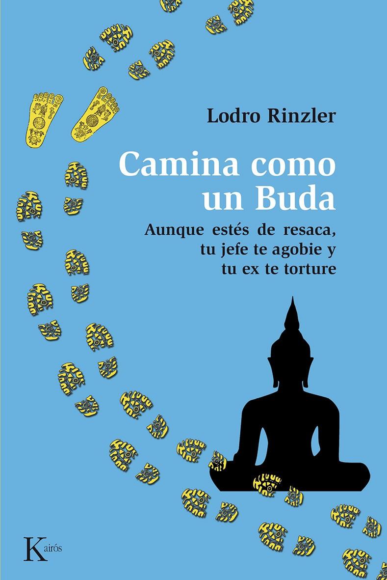 CAMINA COMO UN BUDA | 9788499883687 | RINZLER, LODRO