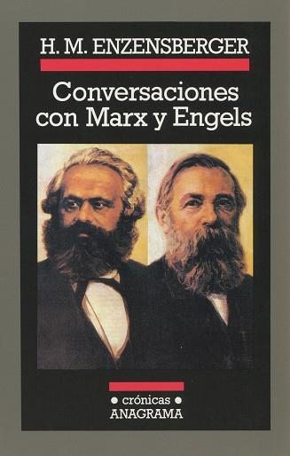 CONVERSACIONES CON MARX Y ENGELS | 9788433925411 | ENZENSBERGER, HANS MAGNUS