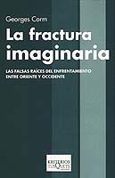 FRACTURA IMAGINARIA, LA | 9788483109465 | CORM, GEORGES