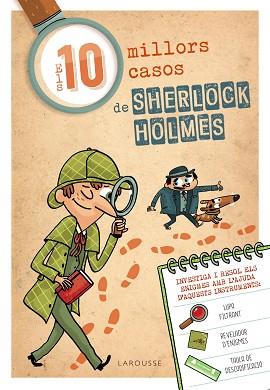 ELS DEU MILLORS CASOS DE SHERLOCK HOLMES | 9788418100116 | LAROUSSE EDITORIAL