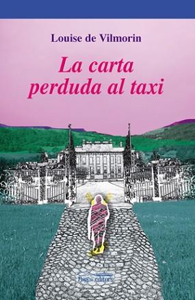 CARTA PERDUDA AL TAXI, LA | 9788497796248 | VILMORIN, LUISE DE