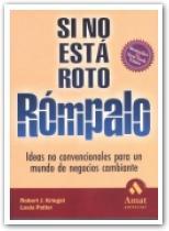 SI NO ESTA ROTO ROMPALO | 9788480885010 | KRIEGEL, ROBERT J./ PATLER, LOUIS