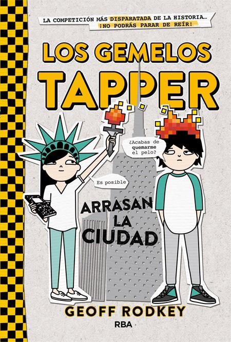 LOS GEMELOS TAPPER ARRASAN LA CIUDAD | 9788427209794 | RODKEY , GEOFF