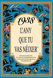 1938. L'ANY QUE TU VAS NEIXER | 9788488907233 | COLLADO BASCOMPTE, ROSA