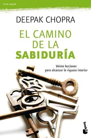 EL CAMINO DE LA SABIDURIA | 9788427037168 | CHOPRA, DEEPAK