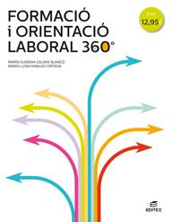 FORMACIÓ I ORIENTACIÓ LABORAL 360° | 9788490789957 | CALDAS BLANCO, MARÍA EUGENIA/HIDALGO ORTEGA, MARÍA LUISA