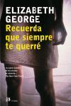 RECUERDAME QUE SIEMPRE TE QUERRE | 9788476696668 | GEORGE, ELISABETH