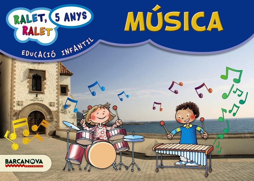 RALET, RALET P5. MÚSICA. CARPETA DE L ' ALUMNE | 9788448929312 | MONTSERRAT, ROSA MARIA/FLORIT, CLARA