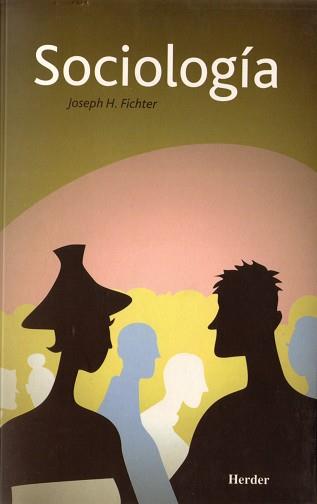 SOCIOLOGIA | 9788425409271 | FICHTER, JOSEPH H.