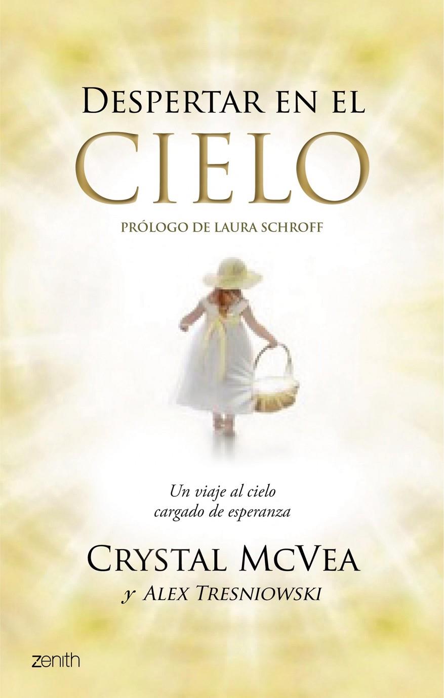 DESPERTAR EN EL CIELO | 9788408123064 | CRYSTAL MCVEA/ALEX TRESNIOWSKI