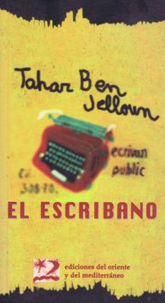 ESCRIBANO, EL | 9788487198472 | JELLOUN, TAHAR BEN