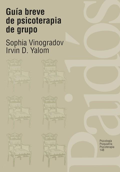 GUIA BREVE DE PSICOTERAPIA DE | 9788449302244 | VINOGRADOV, S./ YALOM, IRVIN D.