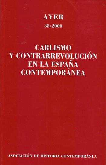 CARLISMO Y CONTRARREVOLUCION EN LA ESPAÑA | 9788495379146 | MILLAN, JESUS