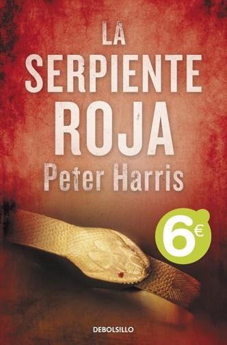 SERPIENTE ROJA, LA | 9788499891699 | HARRIS,PETER