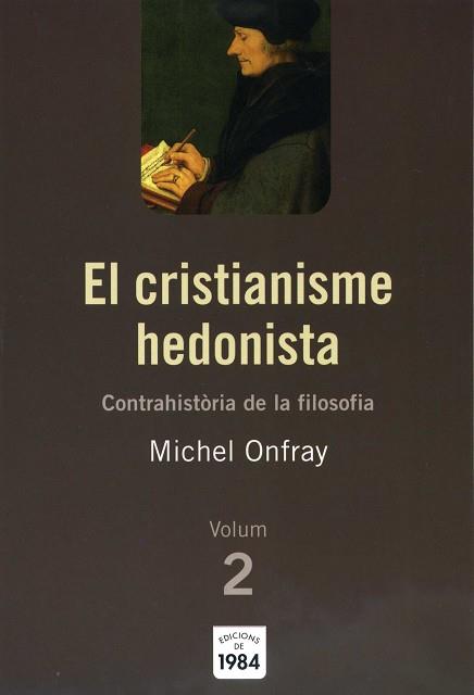 CRISTIANISME HEDONISTA VOLUM-2 ASS-19 | 9788492440092 | ONFRAY, MICHEL