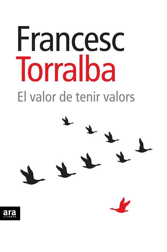 VALOR DE TENIR VALORS, ELS | 9788415224761 | TORRALBA, FRANCESC