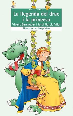 LLEGENDA DEL DRAC I LA PRINCESA, LA | 9788476602904 | BERENGUER, VICENT