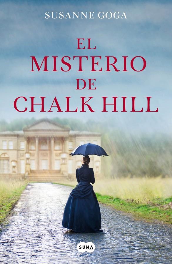 EL MISTERIO DE CHALK HILL | 9788491293156 | GOGA, SUSANNE