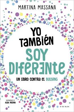 YO TAMBIÉN SOY DIFERENTE | 9788419378637 | MASSANA, MARTINA