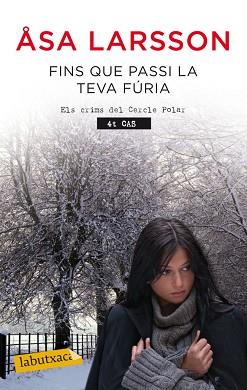 FINS QUE PASSI LA TEVA FÚRIA | 9788499306353 | LARSSON, ASA