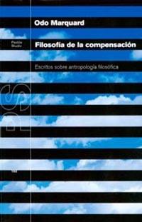 FILOSOFIA DE LA COMPENSACION ESCRITOS SOBRE ANTROP | 9788449311260 | MARQUARD, ODO