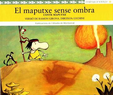 MAPUTXE SENSE OMBRA, EL | 9788484156208 | GIRONA, RAMON