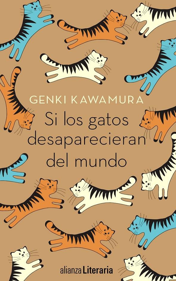 SI LOS GATOS DESAPARECIERAN DEL MUNDO | 9788491047841 | KAWAMURA, GENKI