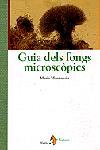 GUIA DELS FONGS MICROSCOPICS | 9788473069359 | MUNTA¥OLA, MARIA