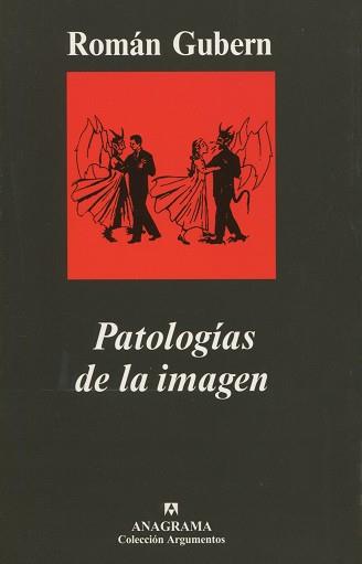 PATOLOGIAS DE LA IMAGEN | 9788433962119 | GUBERN, ROMAN