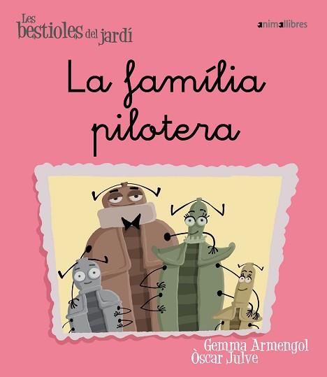 FAMILIA PILOTERA, LA -LLIGADA- | 9788496726581 | ARMENGOL I MORELL, GEMMA