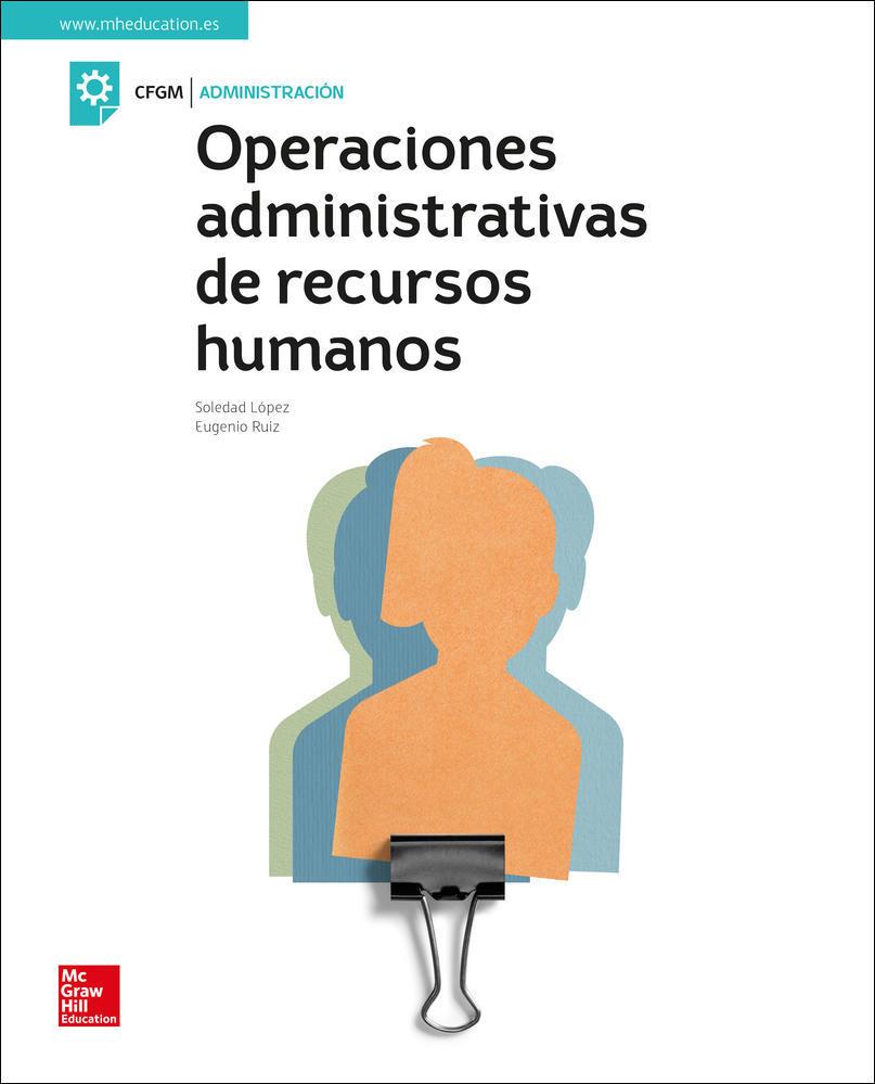 OPERACIONES ADMINISTRATIVAS DE RECURSOS HUMANOS. LIBRO ALUMNO | 9788448616199 | LOPEZ, S.; RUIZ