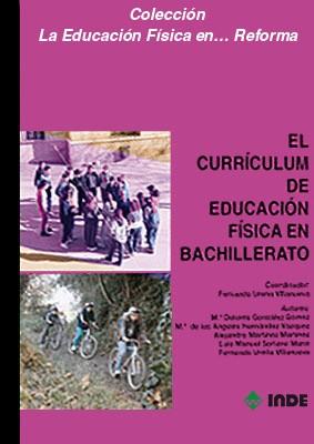 CURRICULUM DE EDUCACION FISICA EN BACHILLERATO, EL | 9788487330469 | URE¥A VILLANUEVA, FERNANDO