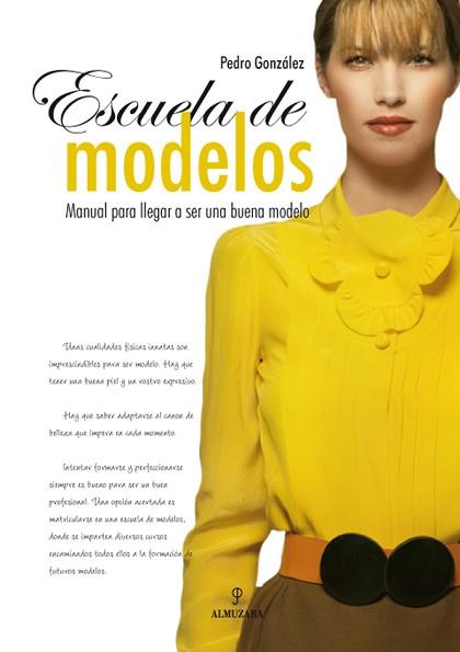 ESCUELA DE MODELOS | 9788496968042 | GONZALEZ, PEDRO