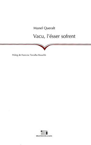 VACU L'ESSER SOFRENT | 9788497791755 | QUERALT, MANEL