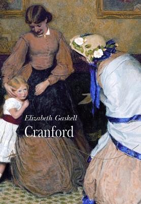 CRANDFORD | 9788484280644 | GASKELL, ELISABETH