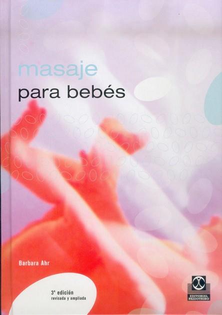 MASAJE PARA BEBES | 9788480191609 | AHR, BARBARA