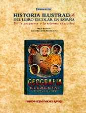 HISTORIA ILUSTRADA DEL LIBRO ESCOLAR EN ESPAÑA. | 9788489384163 | ESCOLANO BENITO, AGUSTIN