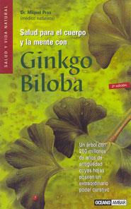 SALUD PARA EL CUERPO Y LA MENTE CON GINKGO BILOBA | 9788475562384 | PROS CASAS, MIQUEL