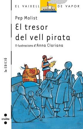 TRESOR DEL VELL PIRATA, EL | 9788466102957 | MOLIST, PEP