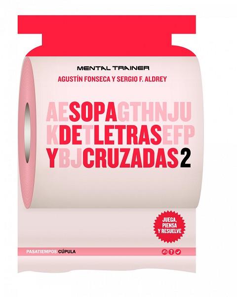 SOPA DE LETRAS Y CRUZADAS 2 | 9788448068868 | FONSECA, AGUSTIN/ALDREY, SERGIO F.